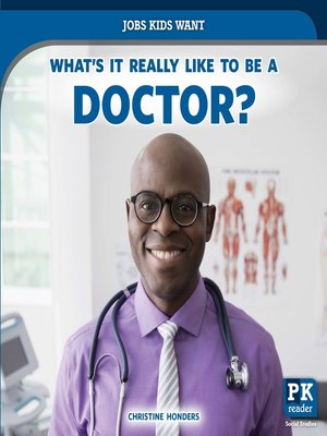cover image of What's It Really Like to Be a Doctor?